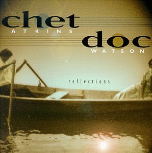 ATKINS, CHET - REFLECTIONS