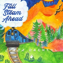 LINDA DACHTYL - FULL STEAM AHEAD [CD]