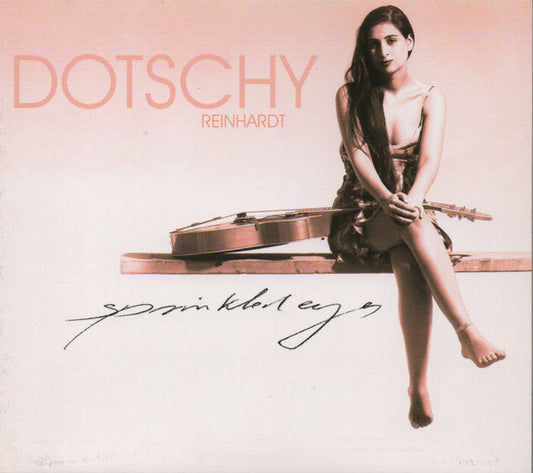 REINHARDT, DOTSCHY  - SPRINKLED EYES