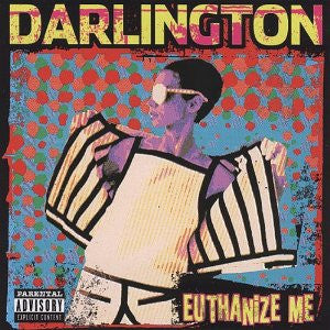 DARLINGTON  - EUTHANIZE ME