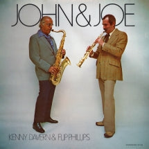 KENNY DAVERN & FLIP PHILLIPS - JOHN & JOE [CD]