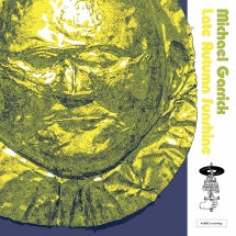 MICHAEL GARRICK - LATE AUTUMN SUNSHINE [LP]