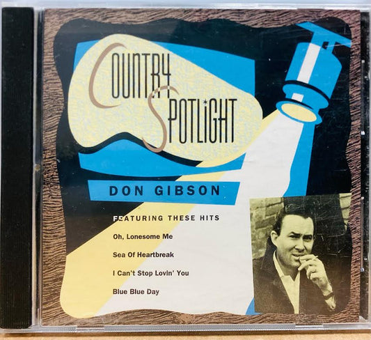 GIBSON, DON  - COUNTRY SPOTLIGHT
