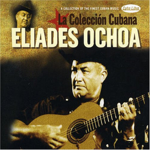 OCHOA, ELIADES  - LA COLECCION CUBANA
