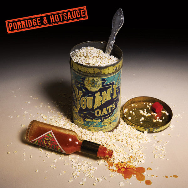YOU AM I  - PORRIDGE & HOT SAUCE (IMPORT)