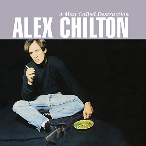 ALEX CHILTON - A MAN CALLED DESTRUCTION (CD)