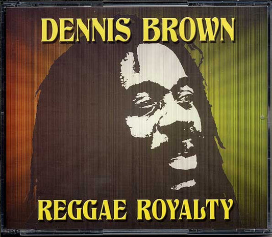 BROWN, DENNIS  - REGGAE ROYALTY