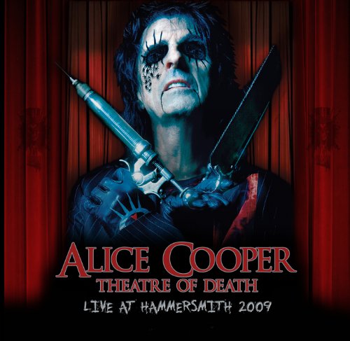 COOPER, ALICE - 2009  THEATRE OF DEATH  LIVE