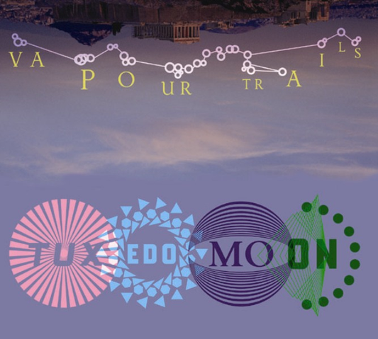 TUXEDOMOON  - VAPOUR TRAILS