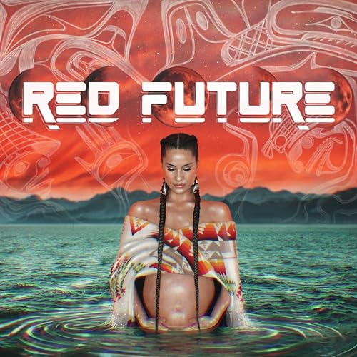 SNOTTY NOSE REZ KIDS - RED FUTURE (TRANSLUCENT RED VINYL)