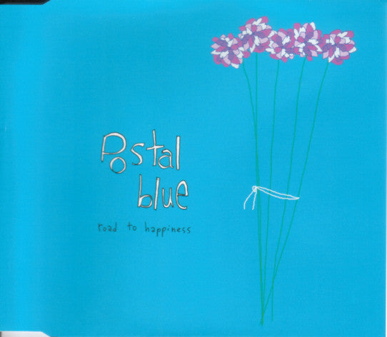 POSTAL BLUE  - ROAD TO HAPPINESS