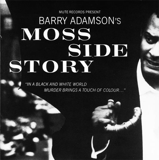 ADAMSON, BARRY  - MOSS SIDE STORY