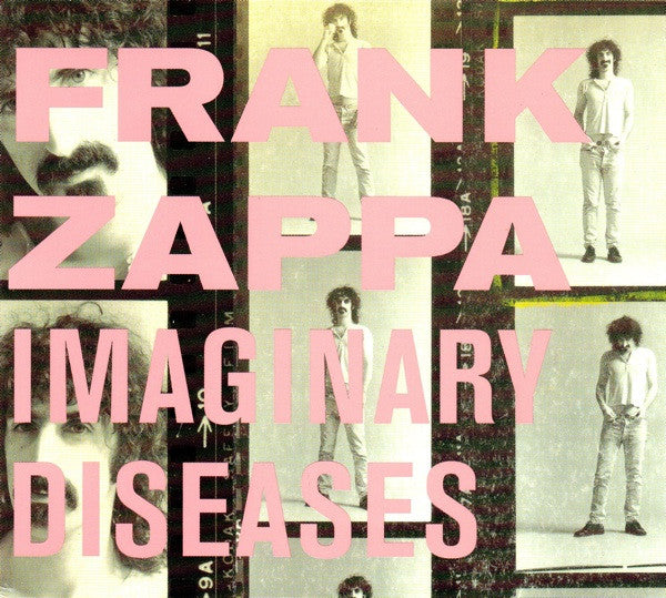 ZAPPA, FRANK  - IMAGINARY DISEASES (2017 RE-ISSUE)(UME)
