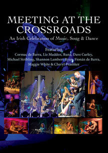 MEETING AT THE CROSSROADS: AN IRISH CELEBRATION [DVD]