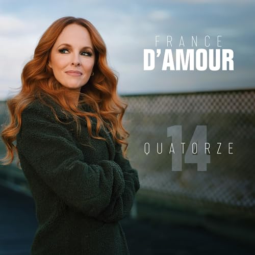 FRANCE D'AMOUR - QUATORZE (CD)