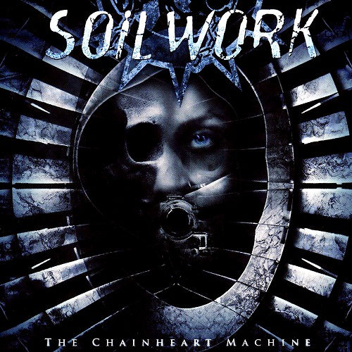 SOILWORK  - CHAINHEART MACHINE