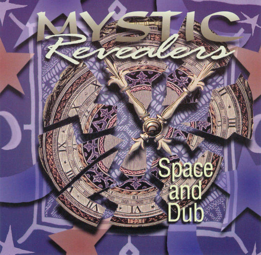 MYSTIC REVEALERS  - SPACE & DUB