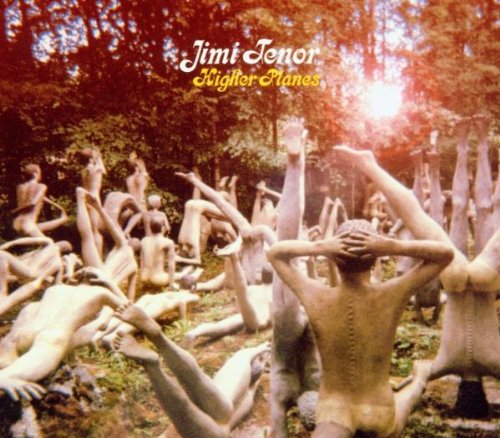 TENOR, JIMI - HIGHER PLANES