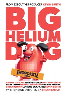 BIG HELIUM DOG [DVD]