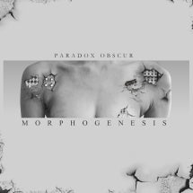 PARADOX OBSCUR - MORPHOGENESIS (LIMITED EDITION LP) [LP]