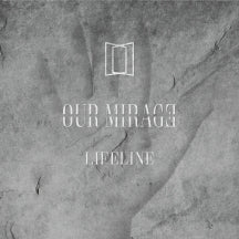 OUR MIRAGE - LIFELINE [CD]