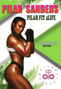 PILAR SANDERS - FIT 4 LIFE [DVD]