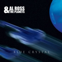 AL ROSS & THE PLANETS - BLUE CRYSTAL [CD]