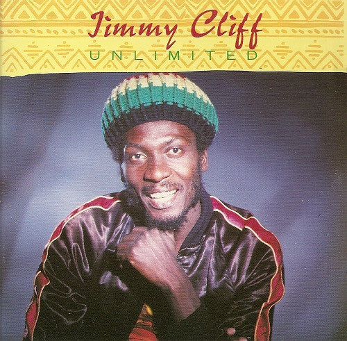 CLIFF, JIMMY  - UNLIMITED