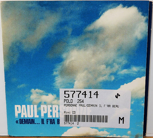 PERSONNE, PAUL  - DEMAIN IL F'RA BEAU