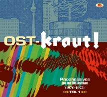 OST-KRAUT! PROGRESSIVES AUS DEN DDR-ARCHIVEN (1970-1975), VOL. 1 [CD]