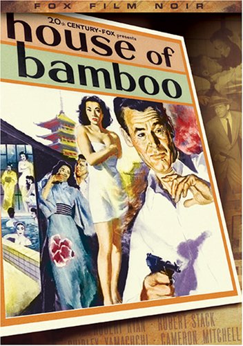 HOUSE OF BAMBOO (FOX FILM NOIR) (BILINGUAL)