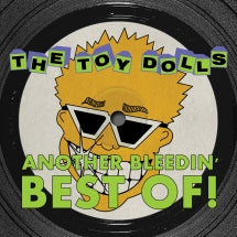 TOY DOLLS - ANOTHER BLEEDIN' BEST OF! [LP]