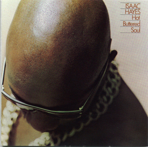 HAYES, ISAAC  - HOT BUTTERED SOUL (40TH ANN)