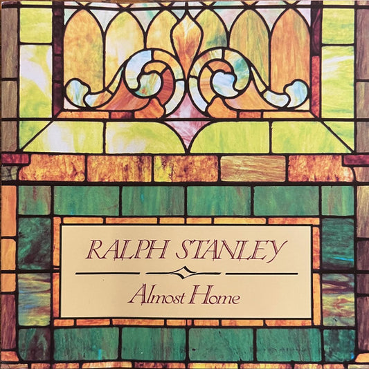 STANLEY, RALPH  - ALMOST HOME