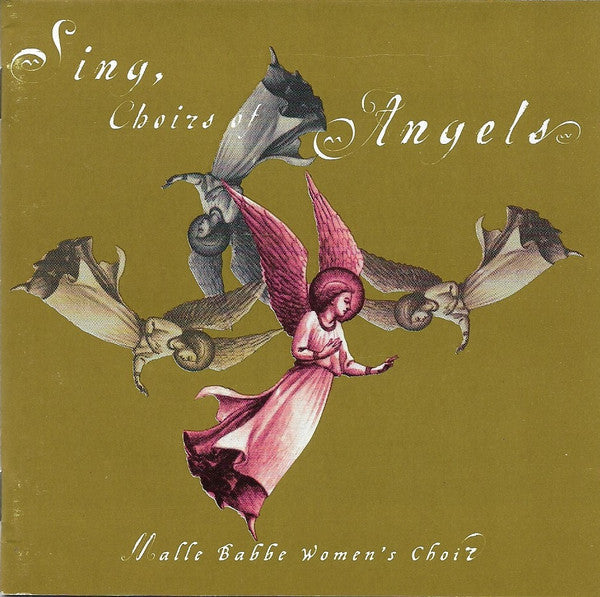 MALLE BABBE WOMEN'S CHOIR  - SING CHOIRS OF ANGELS