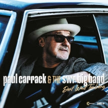 PAUL CARRACK & THE SWR BIG BAND - DON'T WAIT TOO LONG [CD]