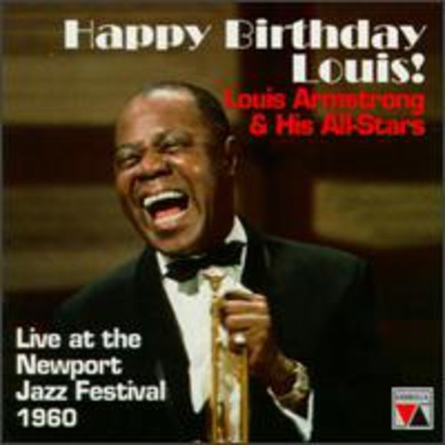 ARMSTRONG, LOUIS - HAPPY BIRTHDAY LOUIS