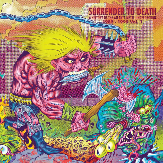 SURRENDER TO DEATH: A HISTORY OF THE ATLANTA METAL UNDERGROUND 1982-1999 VOL.01 (COLOR VINYL) [LP]