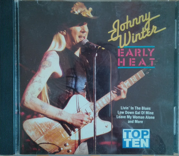 WINTER, JOHNNY  - EARLY HEAT