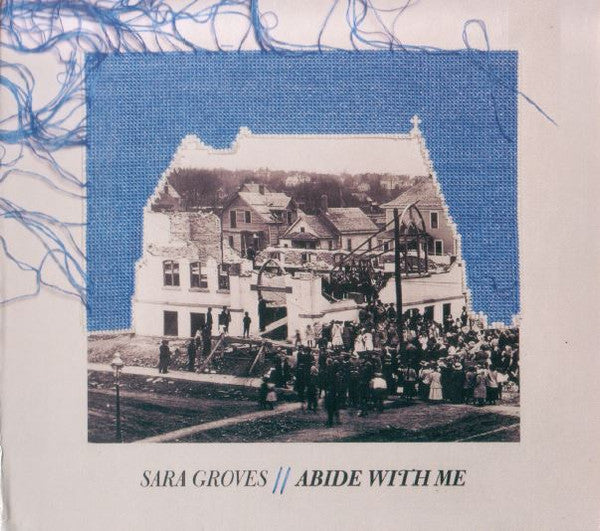 GROVES, SARA  - ABIDE WITH ME