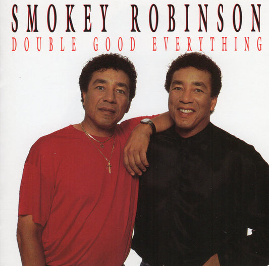 ROBINSON, SMOKEY  - DOUBLE GOOD EVERYTHING