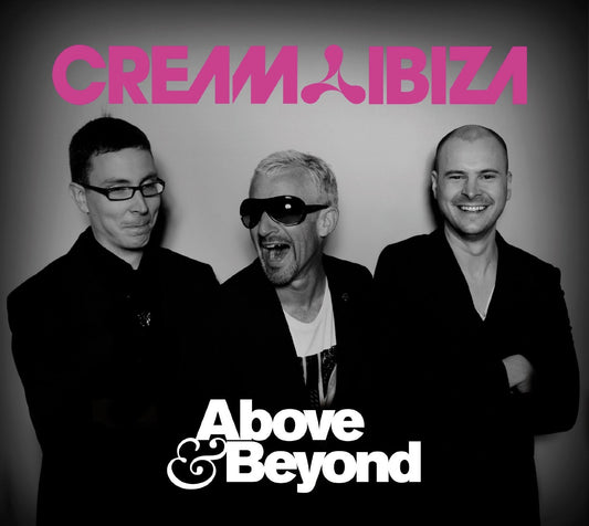 ABOVE & BEYOND  - CREAM IBIZA