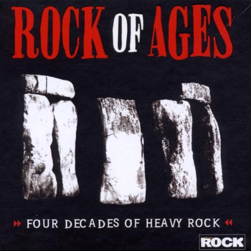 VARIOUS - ROCK OF AGES: FOUR DECADES OF HEAVY ROCK