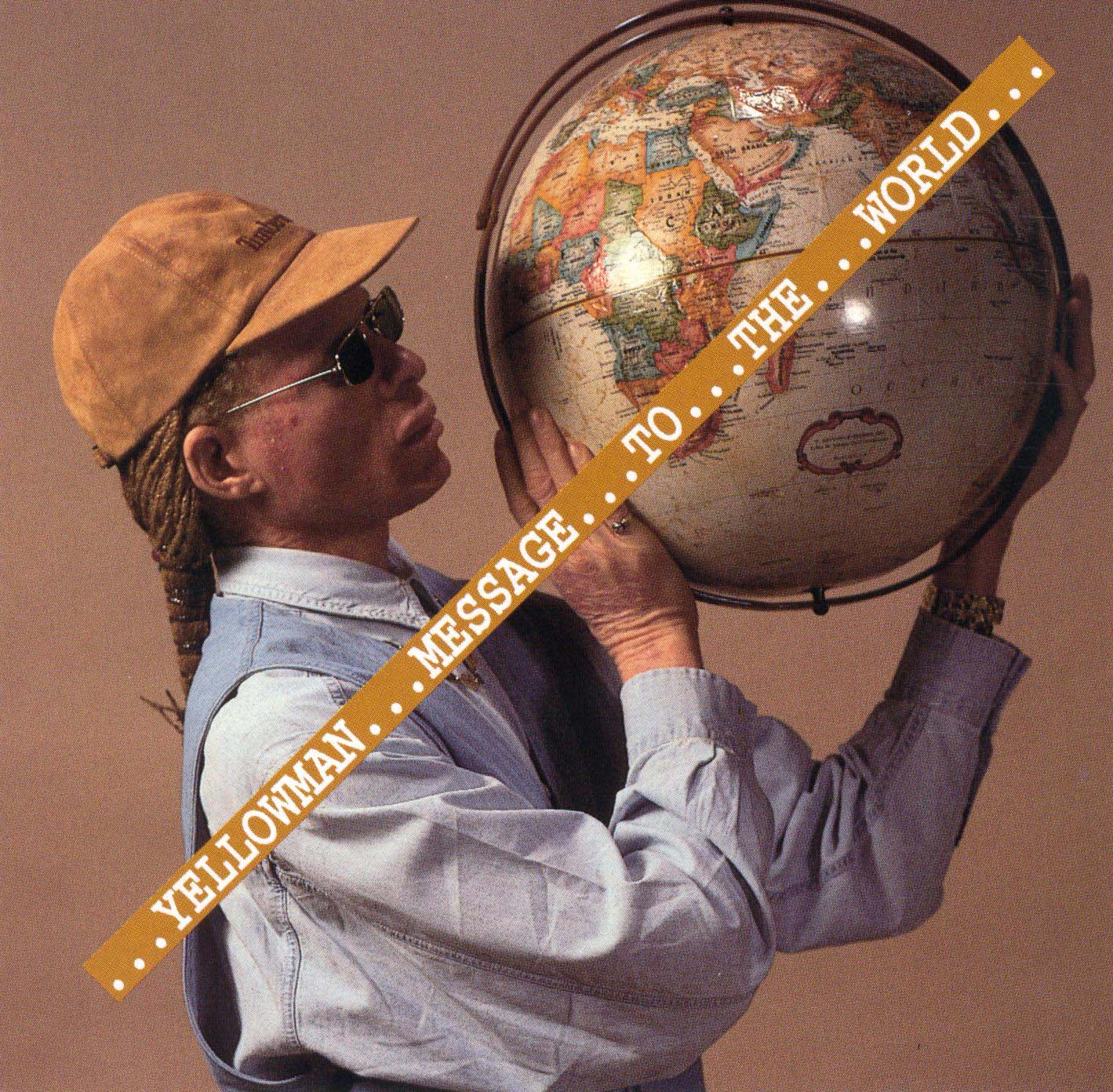 YELLOWMAN  - MESSAGE TO THE WORLD