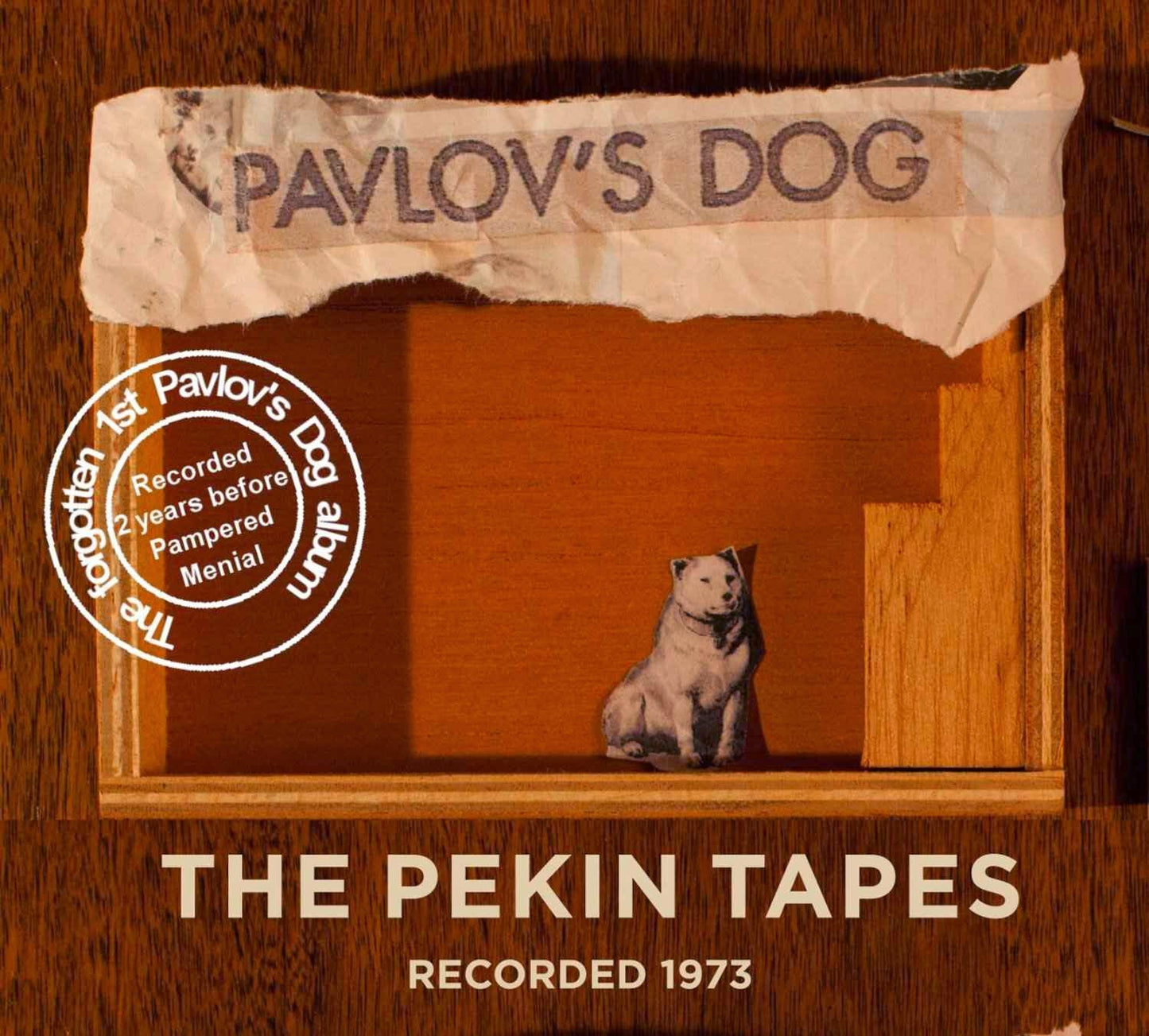 PAVLOV'S DOG  - PEKIN TAPES