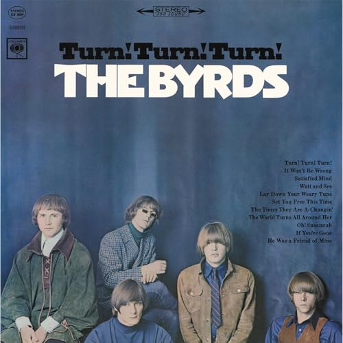THE BYRDS - TURN! TURN! TURN! (LIMITED ANNIVERSARY EDITION BLUE VINYL)