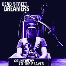 DEAD STREET DREAMERS - COUNTDOWN TO THE REAPER [LP]