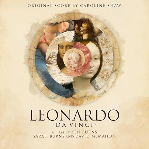CAROLINE SHAW - LEONARDO DA VINCI: A FILM BY KEN BURNS, SARAH BURNS, & DAVID MCMAHON (ORIGINAL SCORE) (VINYL)