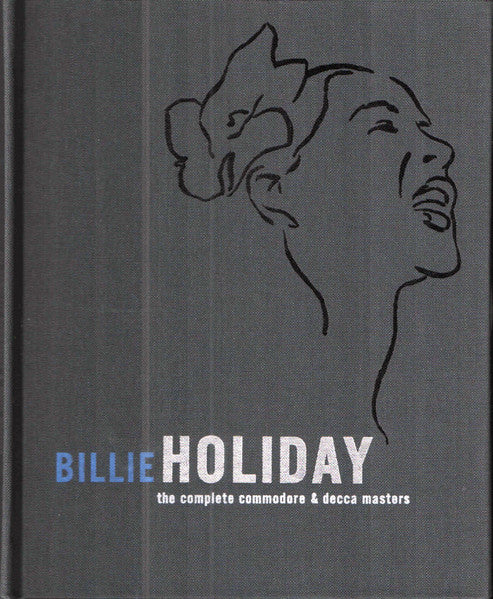 HOLIDAY, BILLIE  - COMPLETE COMODORE & DECCA MASTER