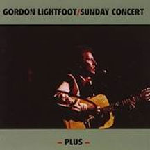 GORDON LIGHTFOOT - SUNDAY CONCERT PLUS [CD]